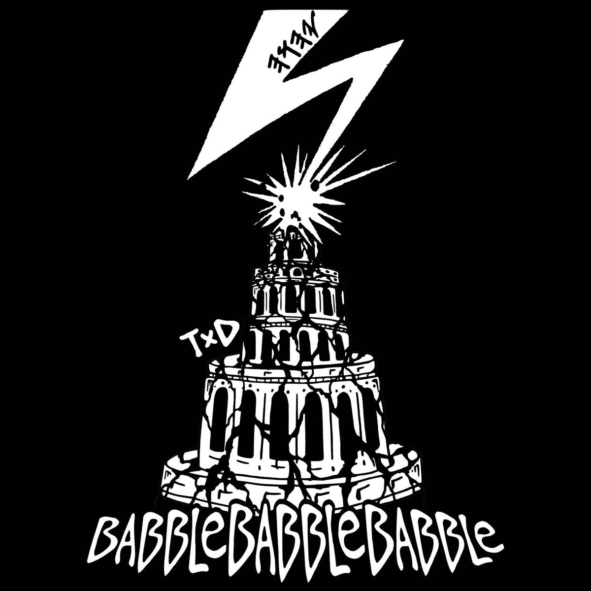 "Babble Babble Babble" TXD UK '23 tour shirt